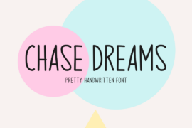 Chase Dreams Font