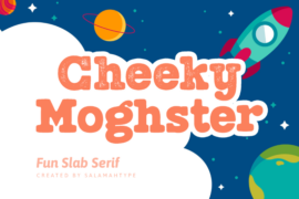 Cheeky Moghster Font Family