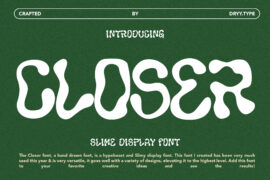 Closer Font