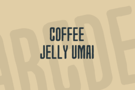 Coffee Jelly Umai Font