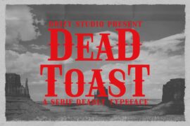 Deadtoast Font