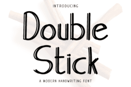 Double Stick Font