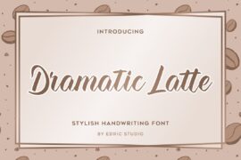 Dramatic Latte Demo Font