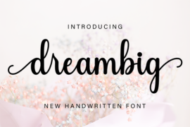 Dreambig Font
