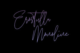Erostulla Monoline Font
