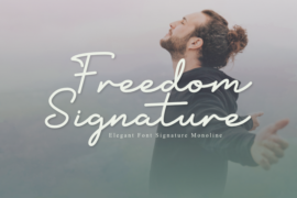 Freedom Signature Font