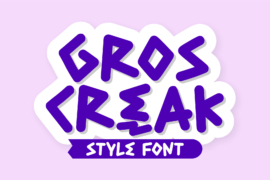 Gros Creak Font
