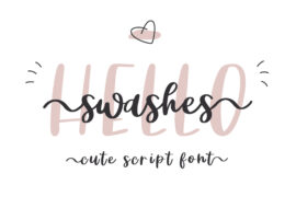 Hello Swashes Font