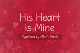 His Heart is Mine Font