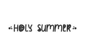 Holy SummerDemo Font