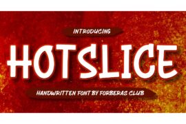 Hot Slice Font