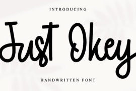 Just Okey – Personal Use Font