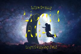 Liquid Alien – Demo Font