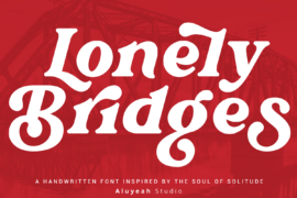 Lonely Bridges Font
