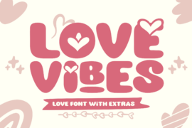 Love Vibes Font