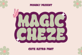 MAGIC CHEZE Font