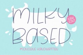 Milky Based Font