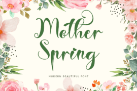 Mother Spring Font