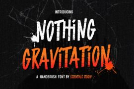 NOTHING GRAVITATION Font