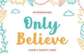 Only Believe Font