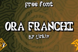 ORA Franchi Font