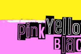 Pink Yellow Black Font