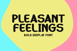 Pleasant Feelings Font