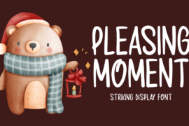 Pleasing Moment Font