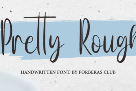 Pretty Rough Demo Font
