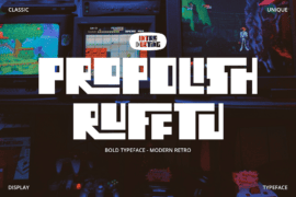 Propolish Rufftu Font