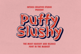 Puffy Slushy Font