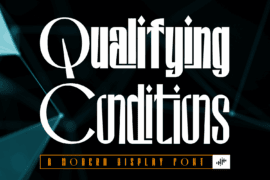 Qualifying Conditions Demo Font