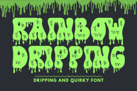 Rainbow Dripping Demo Font
