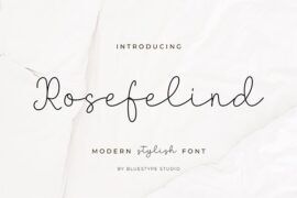 Rosefelind Font
