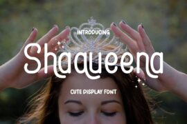 Shaqueena Font Family