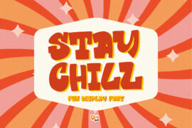Stay Chill Regular Font