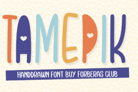 Tamepik Font