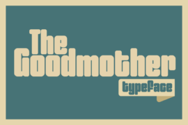 The Goodmother DEMO Font