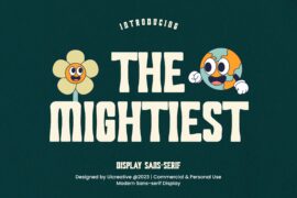 THE MIGHTIEST Font