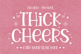 Thick Cheers Font