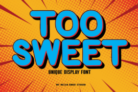 TOO SWEETS Font