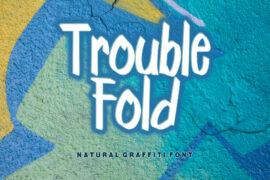 Trouble Fold – Personal Use Font