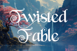 Twisted Fable Font