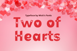 Two of Hearts Font