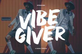 Vibe Giver Font