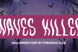 Waves Killer Font