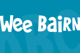 Wee Bairn Font