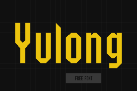 Yulong Font Family