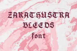 Zarathustra Bleeds Font