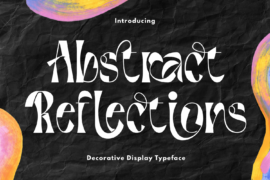 Abstract Reflections Demo Font
